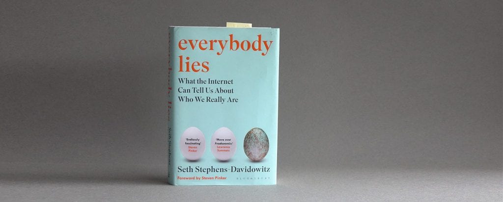 Everybody Lies oli vuoden 2017 tärkein bisneskirja